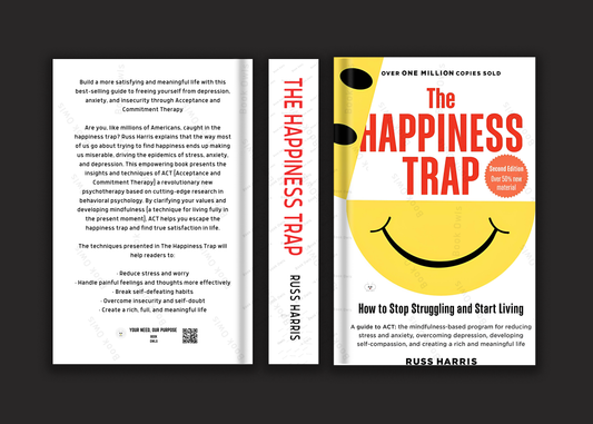 The Happiness Trap: Stop Struggling, Start Living Book by Russ Harris