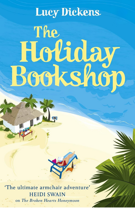 The Holiday Bookshop Book by Lucy Dickens