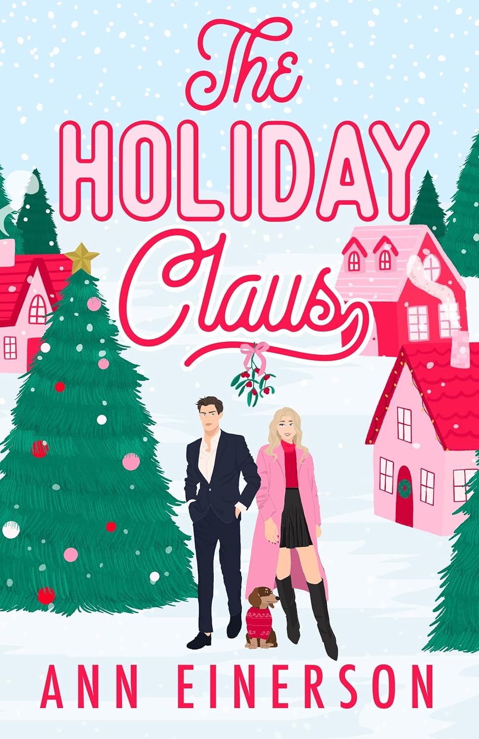 The Holiday Claus Book by Ann Einerson