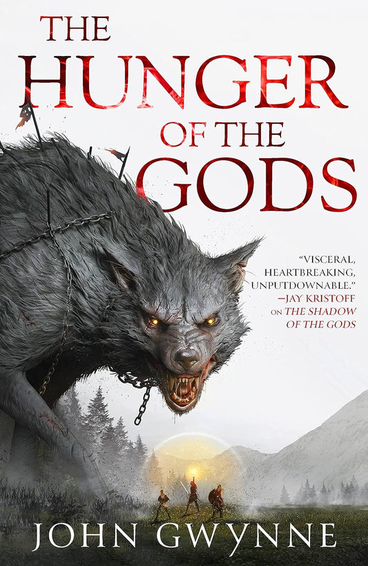 The Hunger of the Gods Novel by John Gwynne