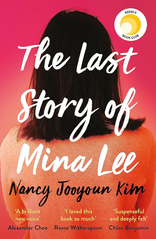 The Last Story of Mina Lee Book by Nancy Jooyoun Kim