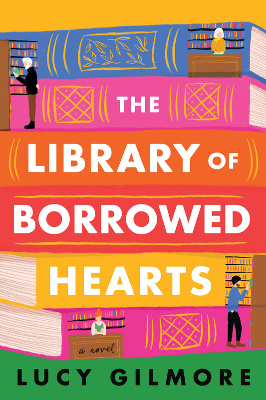 The Library of Borrowed Hearts Book by Lucy Gilmore