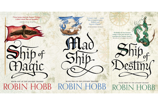 The Liveship Traders Series by Robin Hobb