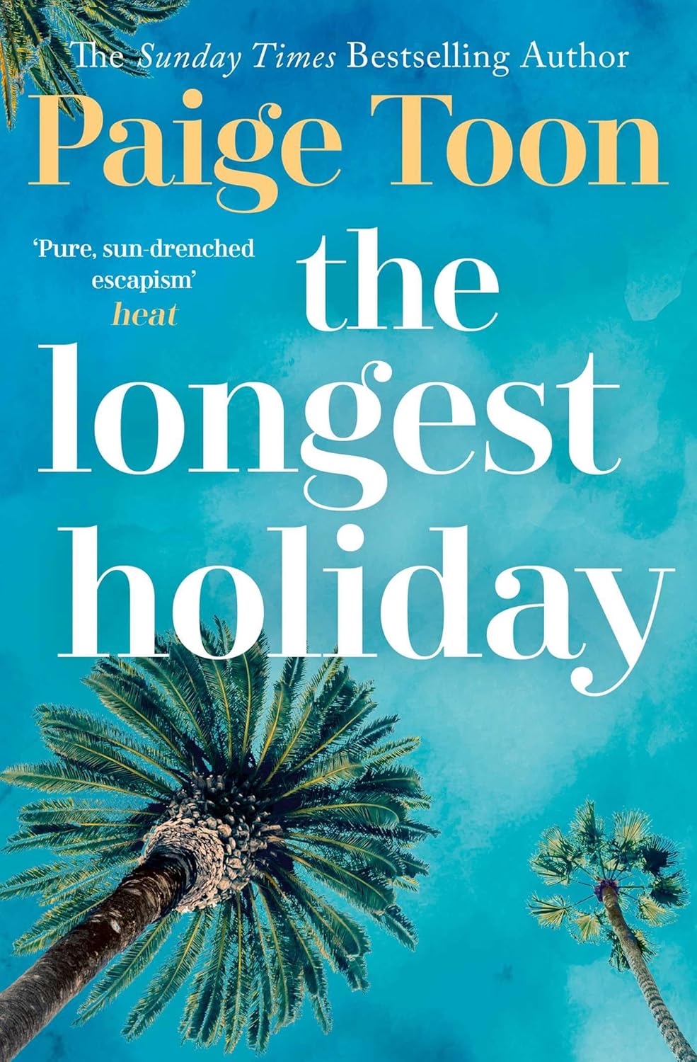 The Longest Holiday Book by Paige Toon