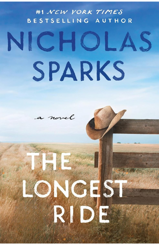 The Longest Ride Novel by Nicholas Sparks
