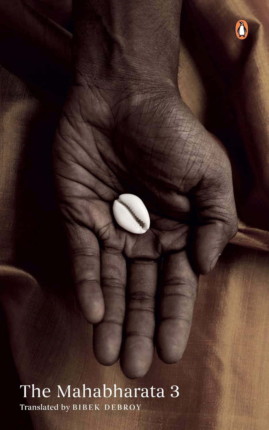 The Mahabharata: Volume 3 by Bibek Debroy