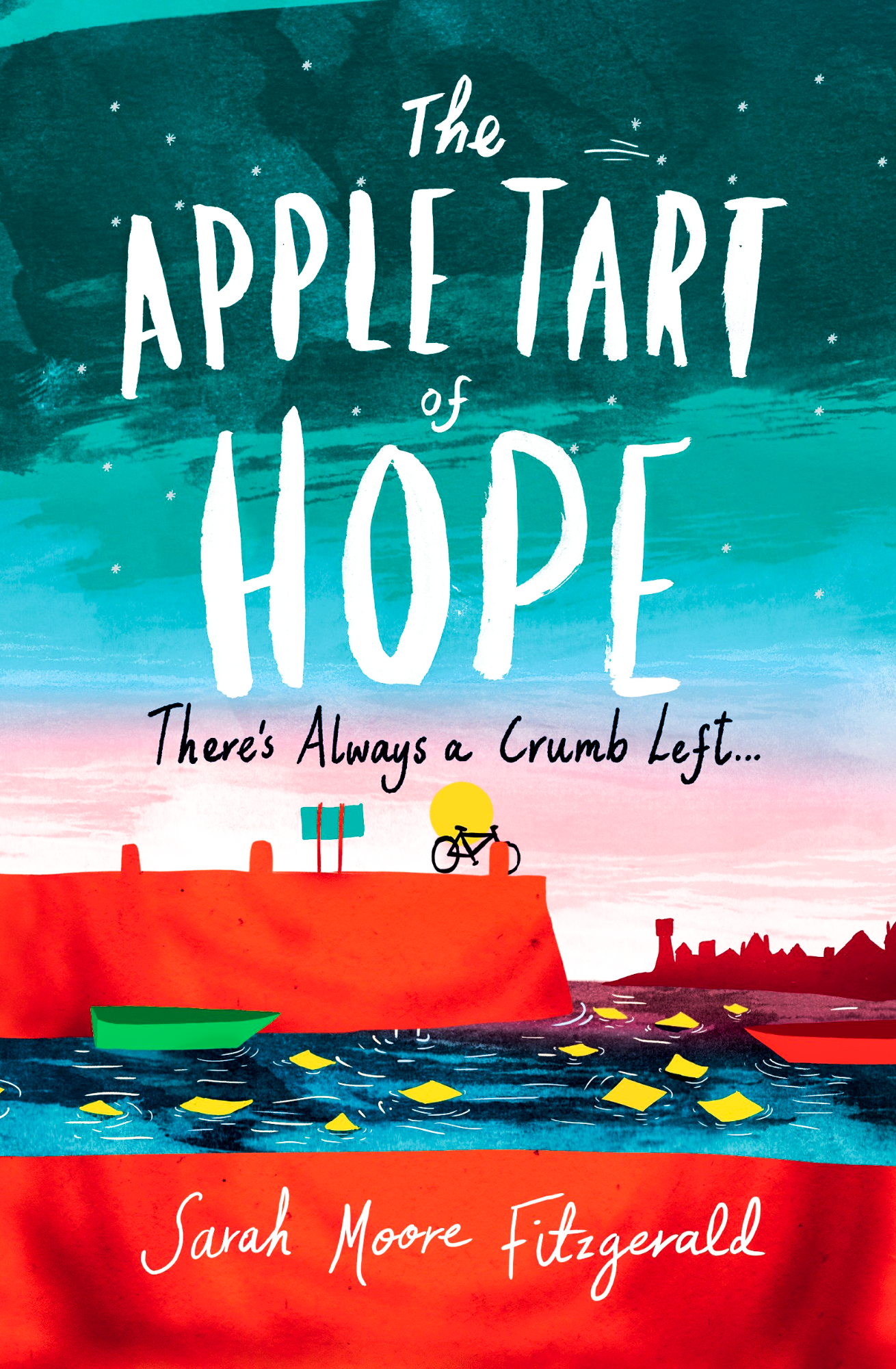 The Apple Tart of Hope by Fitzgerald Sarah Moore