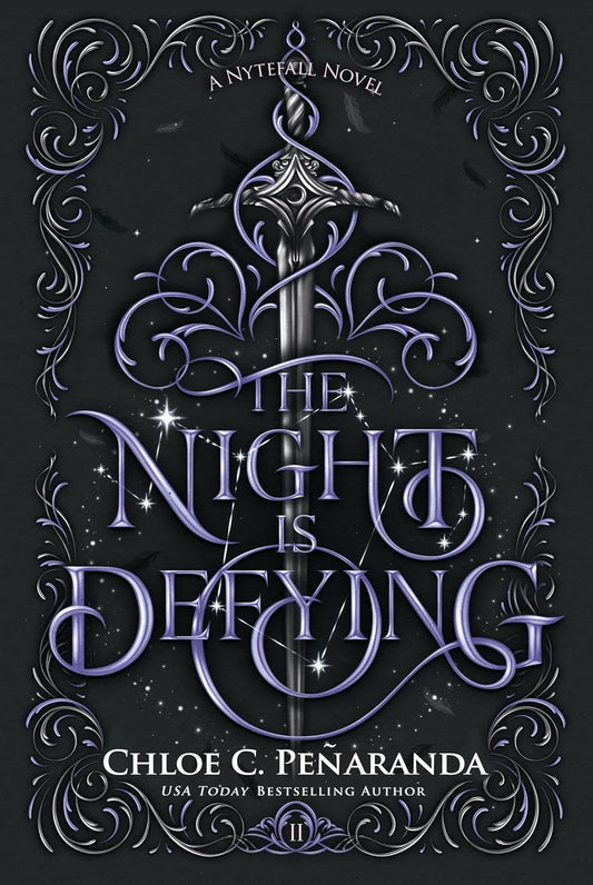 The Night Is Defying: A Nytefall Novel by C. C. Peñaranda