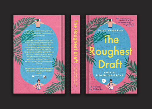 The Roughest Draft Book by Austin Siegemund-Broka and Emily Wibberley