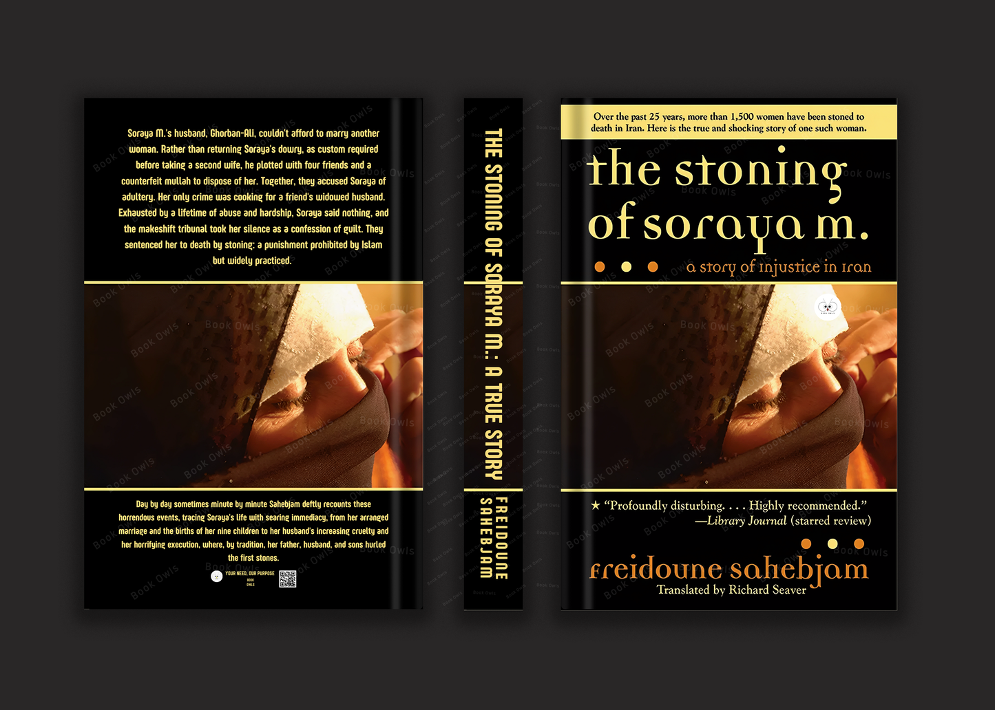 The Stoning of Soraya M.: A True Story Book by Freidoune Sahebjam