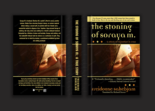 The Stoning of Soraya M.: A True Story Book by Freidoune Sahebjam