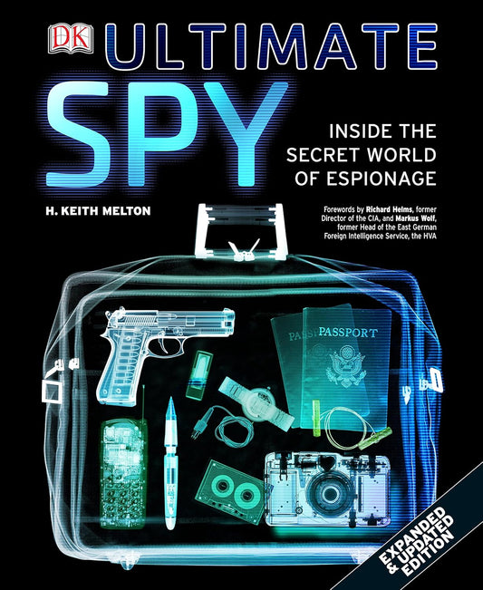 The Ultimate Spy Book by H. Keith Melton