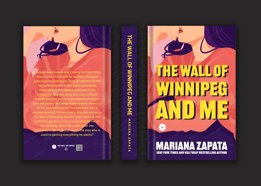 The Wall of Winnipeg and Me Book by Mariana Zapata