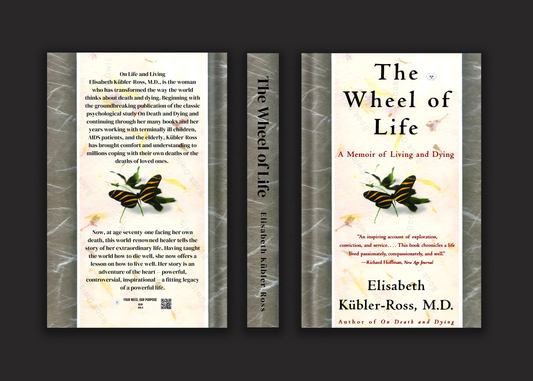 The Wheel of Life: A Memoir of Living and Dying Book by Elisabeth Kübler-Ross