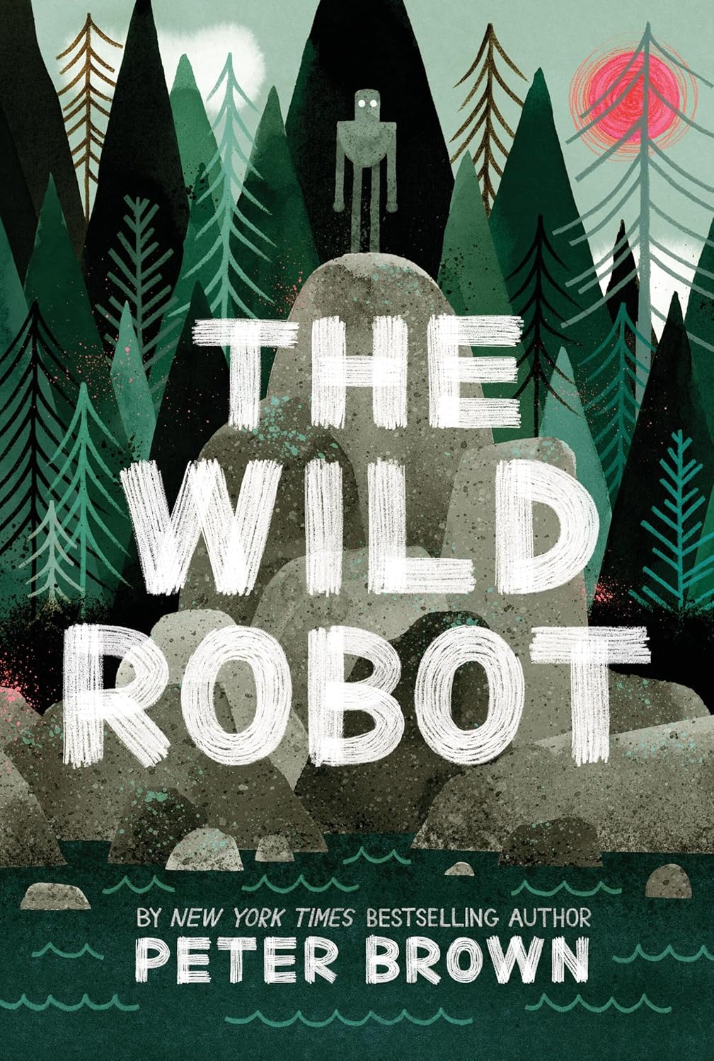 The Wild Robot Book by Peter Brown