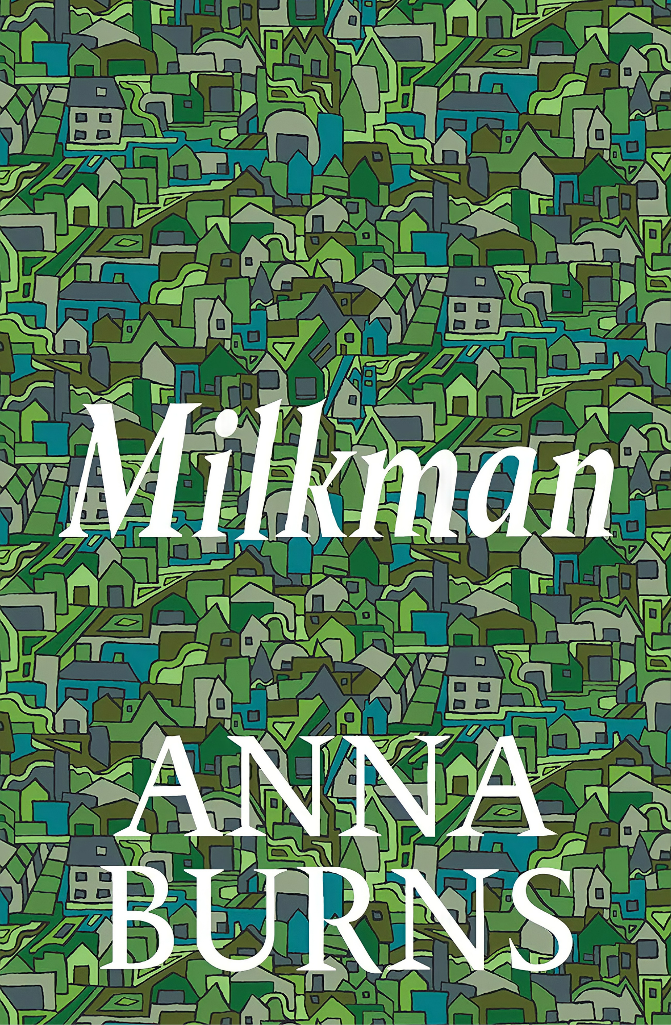 Milkman by Anna Burns