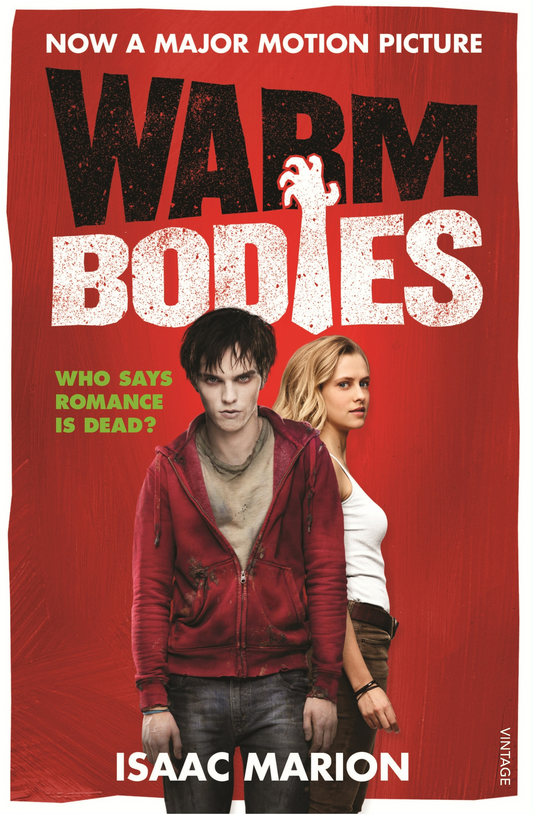 Warm Bodies Novel by Isaac Marion