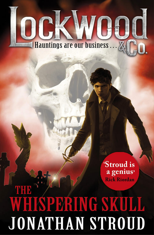 The Whispering Skull Novel by Jonathan Stroud