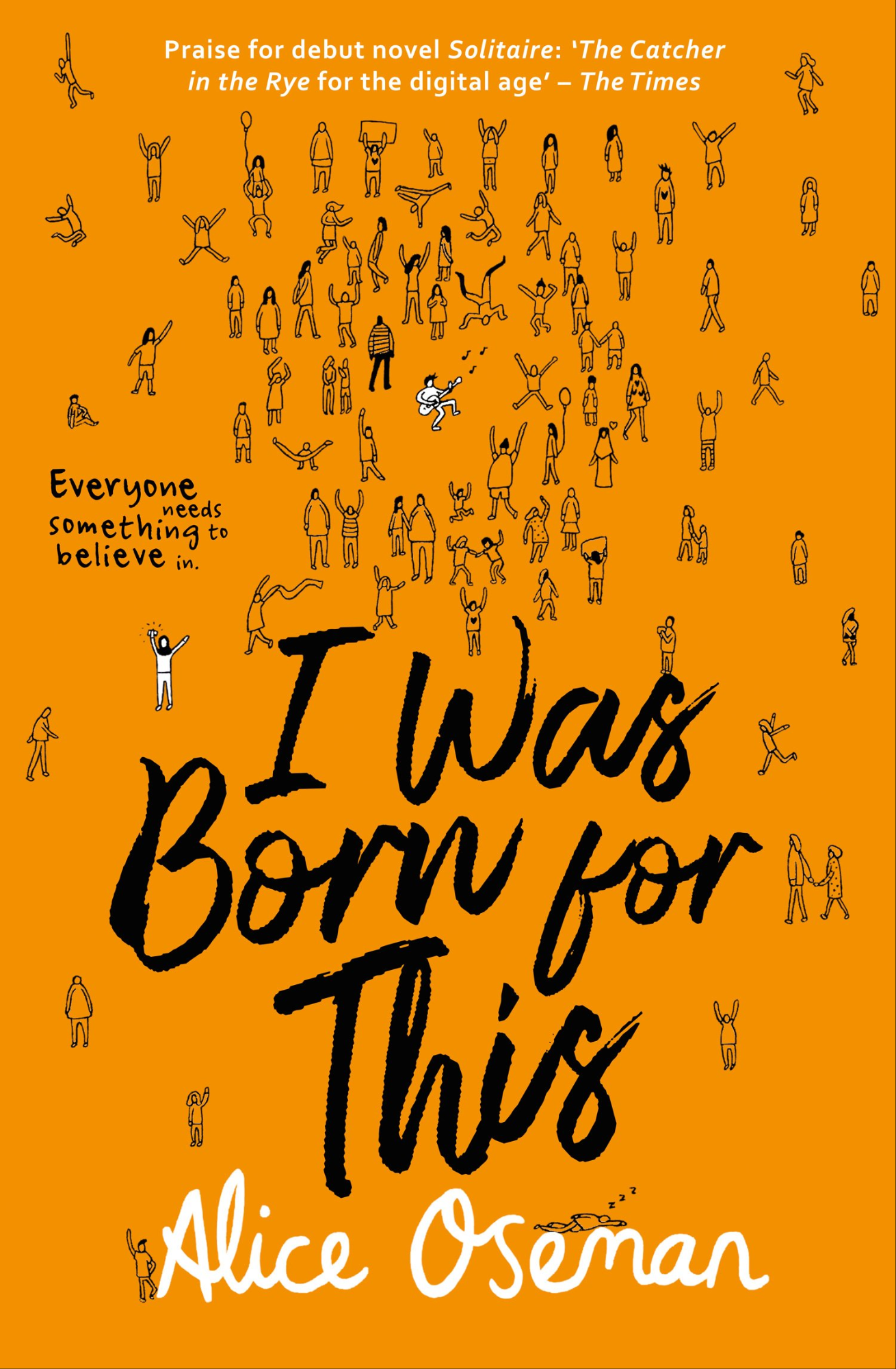 I Was Born for This by Alice Oseman