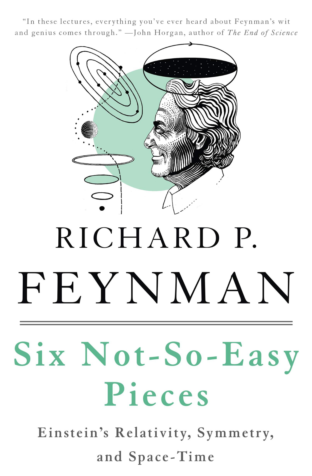 Six Not-So-Easy Pieces by Richard P. Feynman