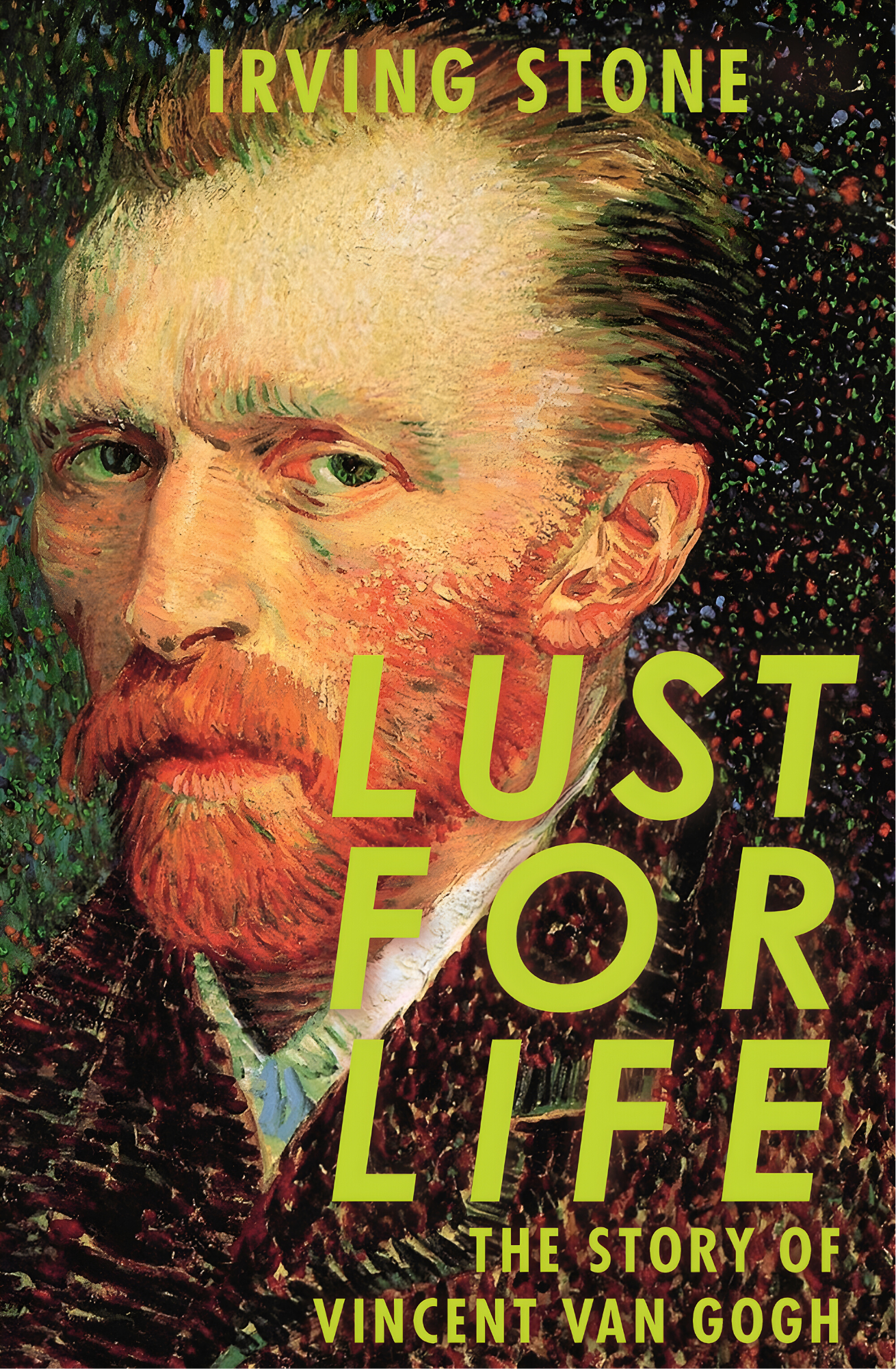 Lust for Life
Novel by Irving Stone