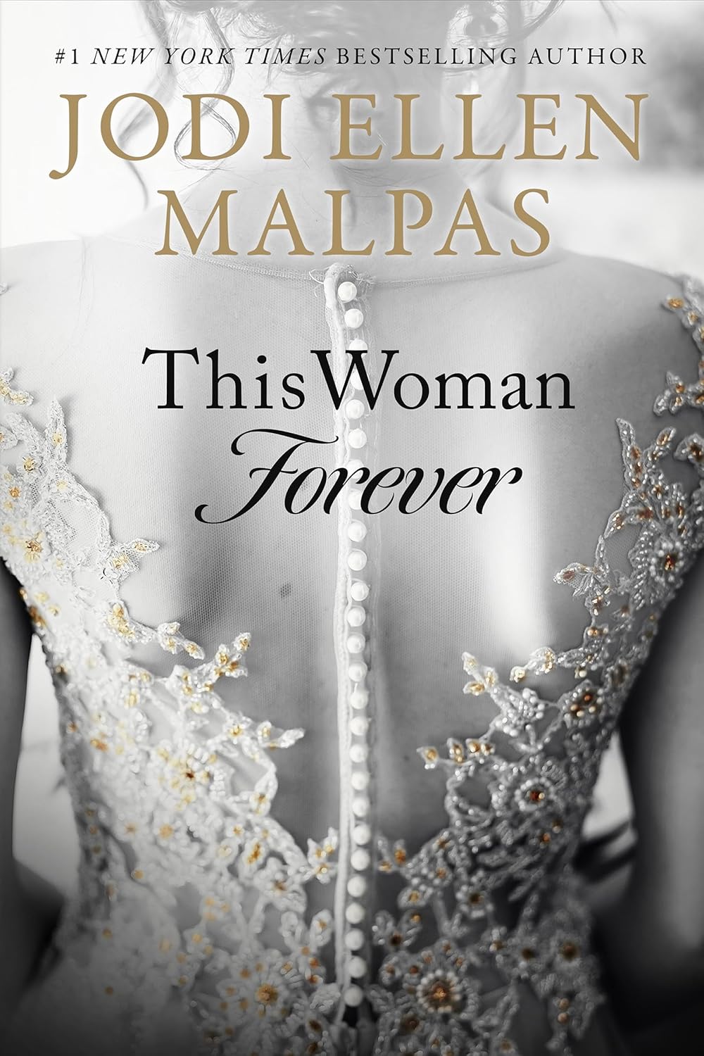 This Woman Forever Book by Jodi Ellen Malpas