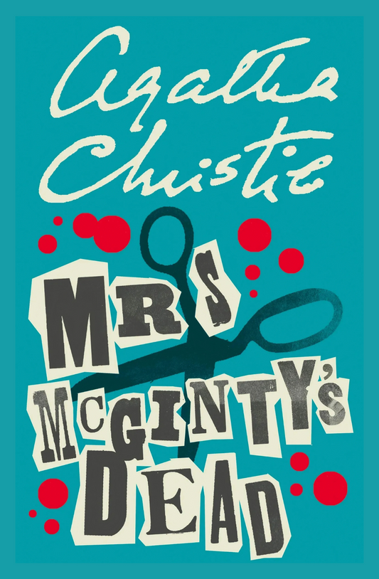 Mrs. McGinty's Dead by Agatha Christie