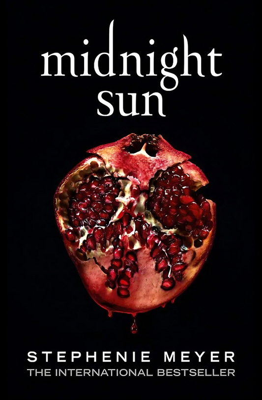 Midnight Sun Novel by Stephenie Meyer