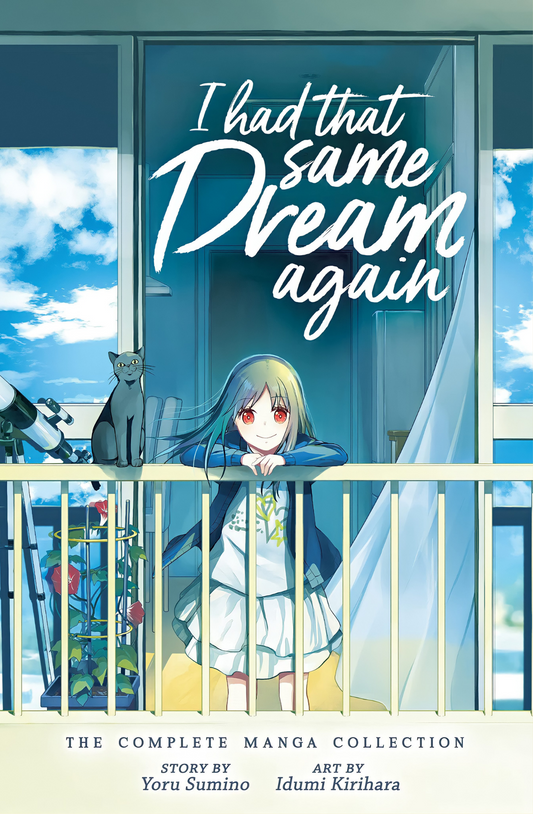 I Had That Same Dream Again Novel by Yoru Sumino