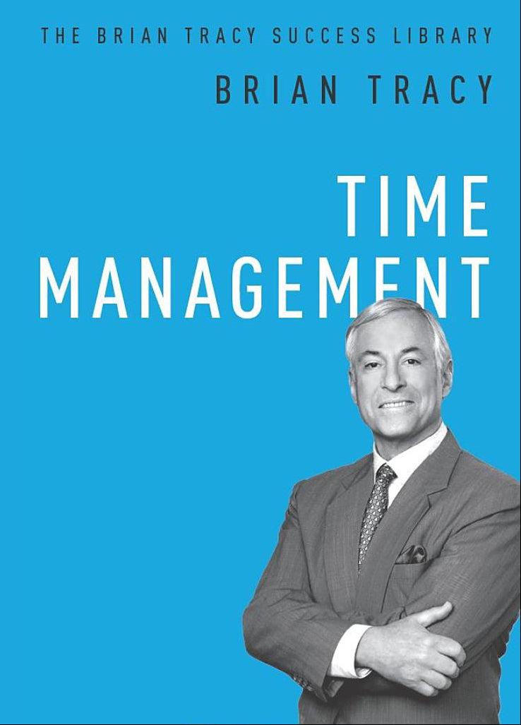 Time Management Book by Brian Tracy