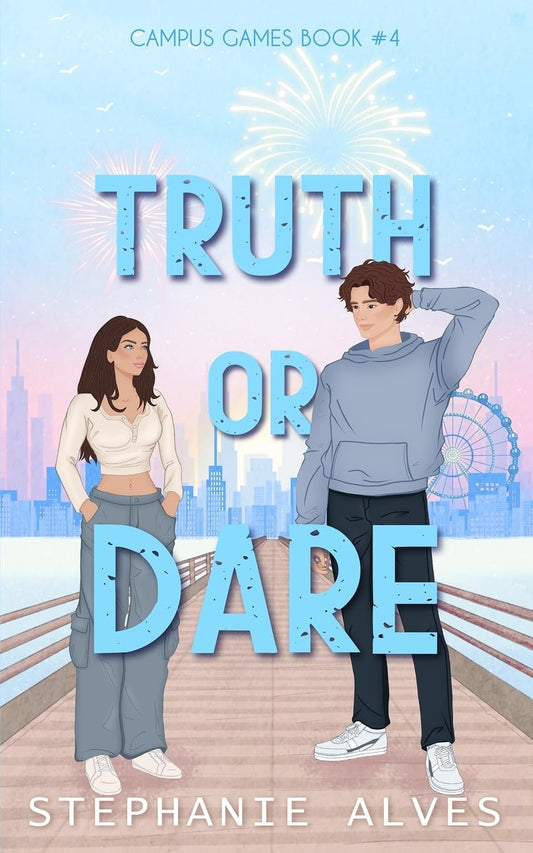 Truth Or Dare Book by Alves