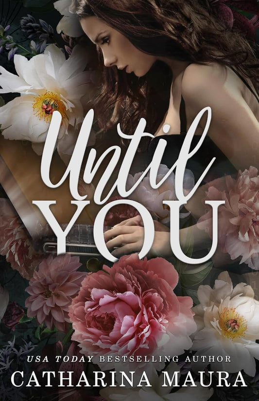 Until You Book by Catharina Maura