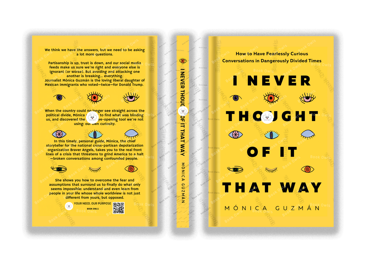 I Never Thought of It That Way: How to Have Fearlessly Curious Conversations in Dangerously Divided Times
Book by Mónica Guzmán