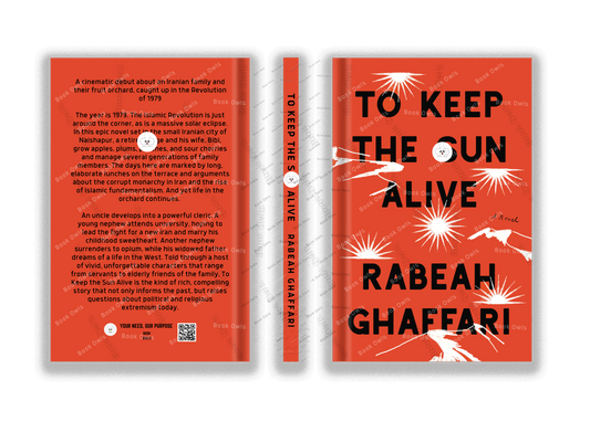 To Keep the Sun Alive: A Novel
Book by Rabeah Ghaffari