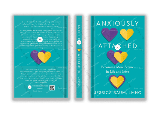 Anxiously Attached: Becoming More Secure in Life and Love
Book by Jessica Baum