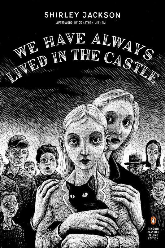 We Have Always Lived in the Castle Novel by Shirley Jackson