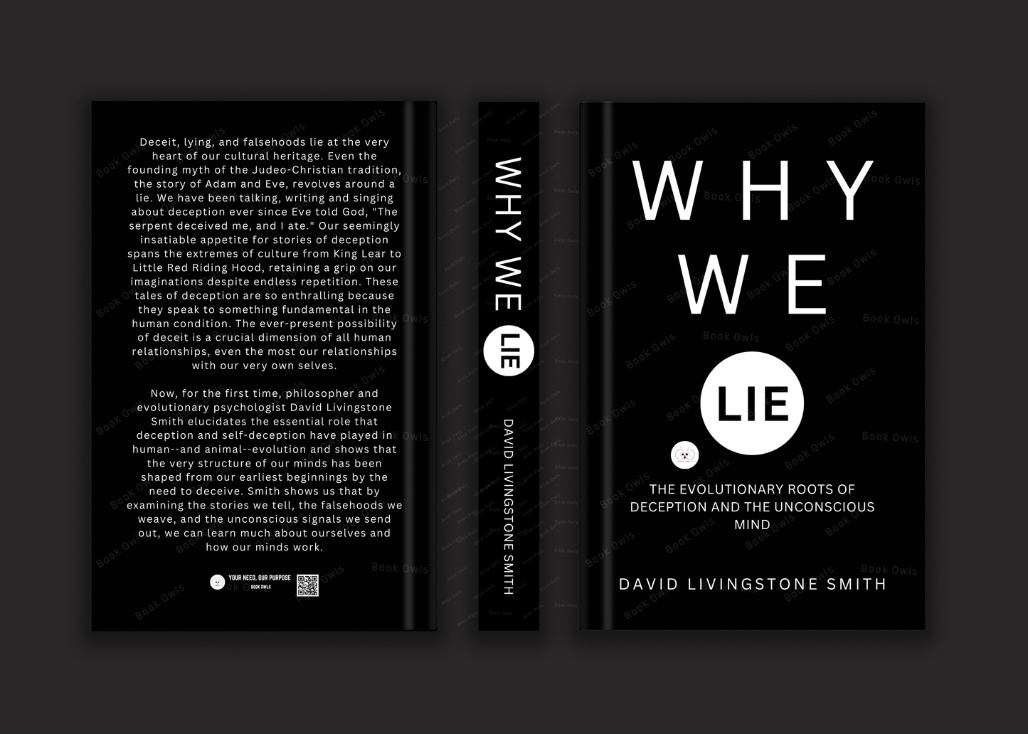 Why We Lie: The Evolutionary Roots of Deception and the Unconscious Mind Book by David Livingstone Smith