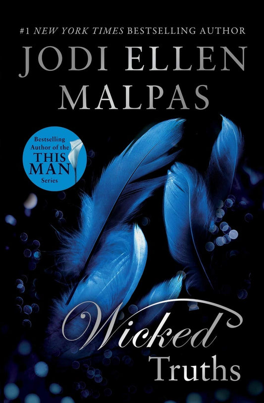 Wicked Truths  (The Hunt Legacy Duology) by Jodi Ellen Malpas