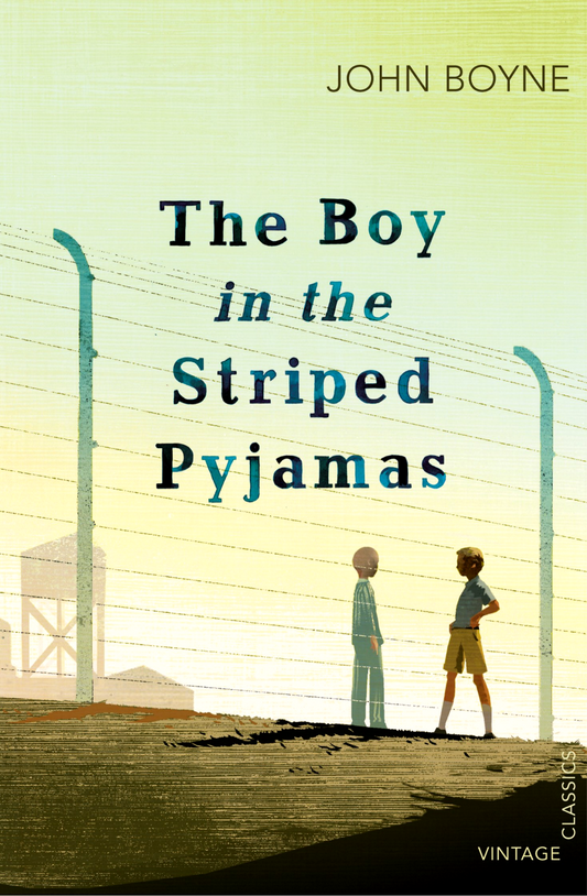 The Boy in the Striped Pyjamas by John Boyne