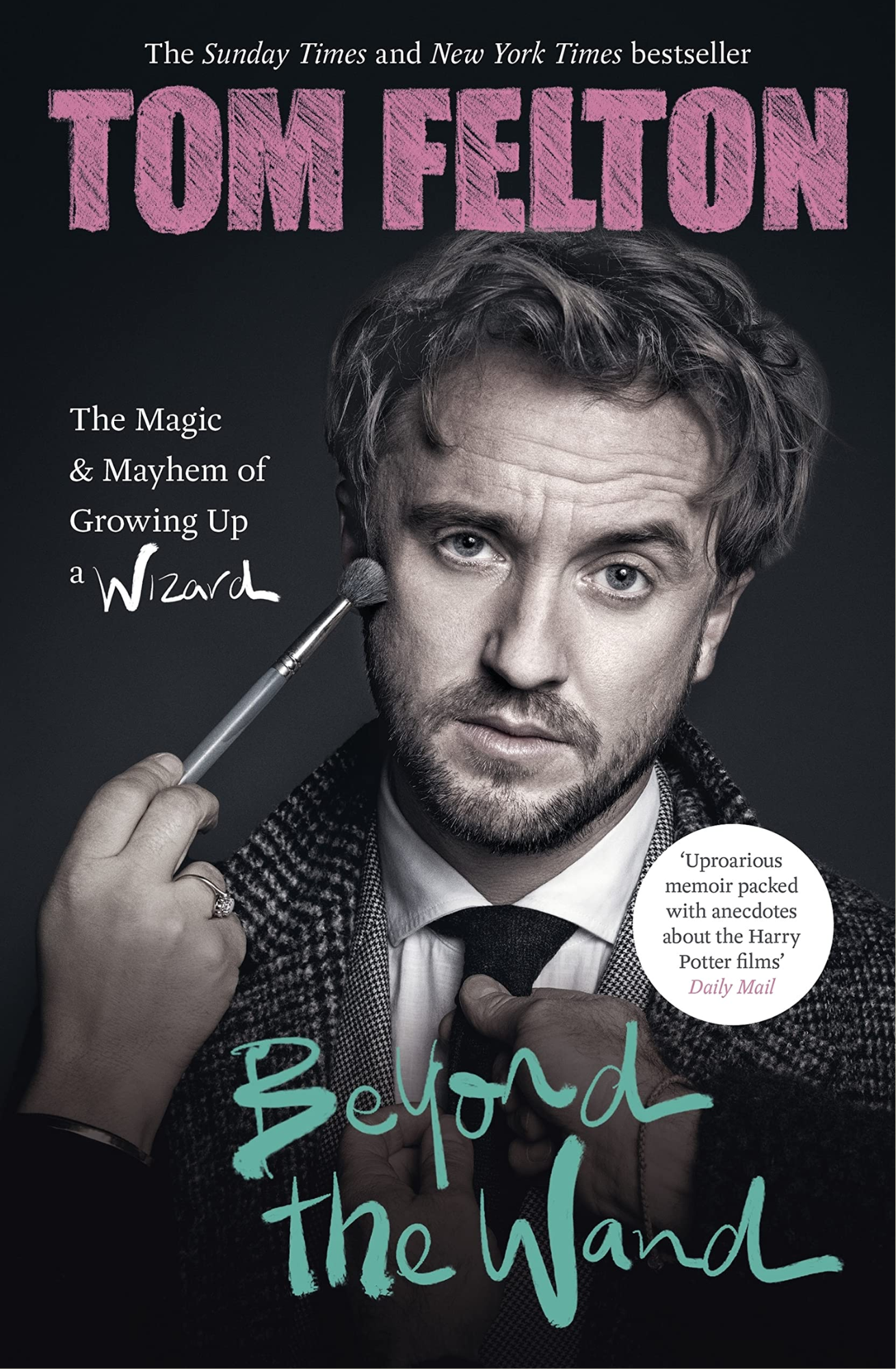 Beyond the Wand: The Magic and Mayhem of Growing Up a Wizard
Book by Tom Felton