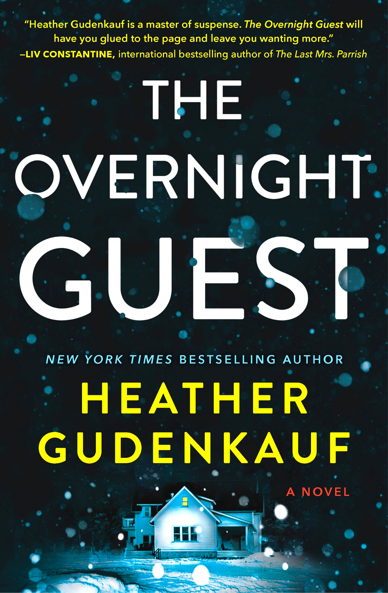 The Overnight Guest by Heather Gudenkauf