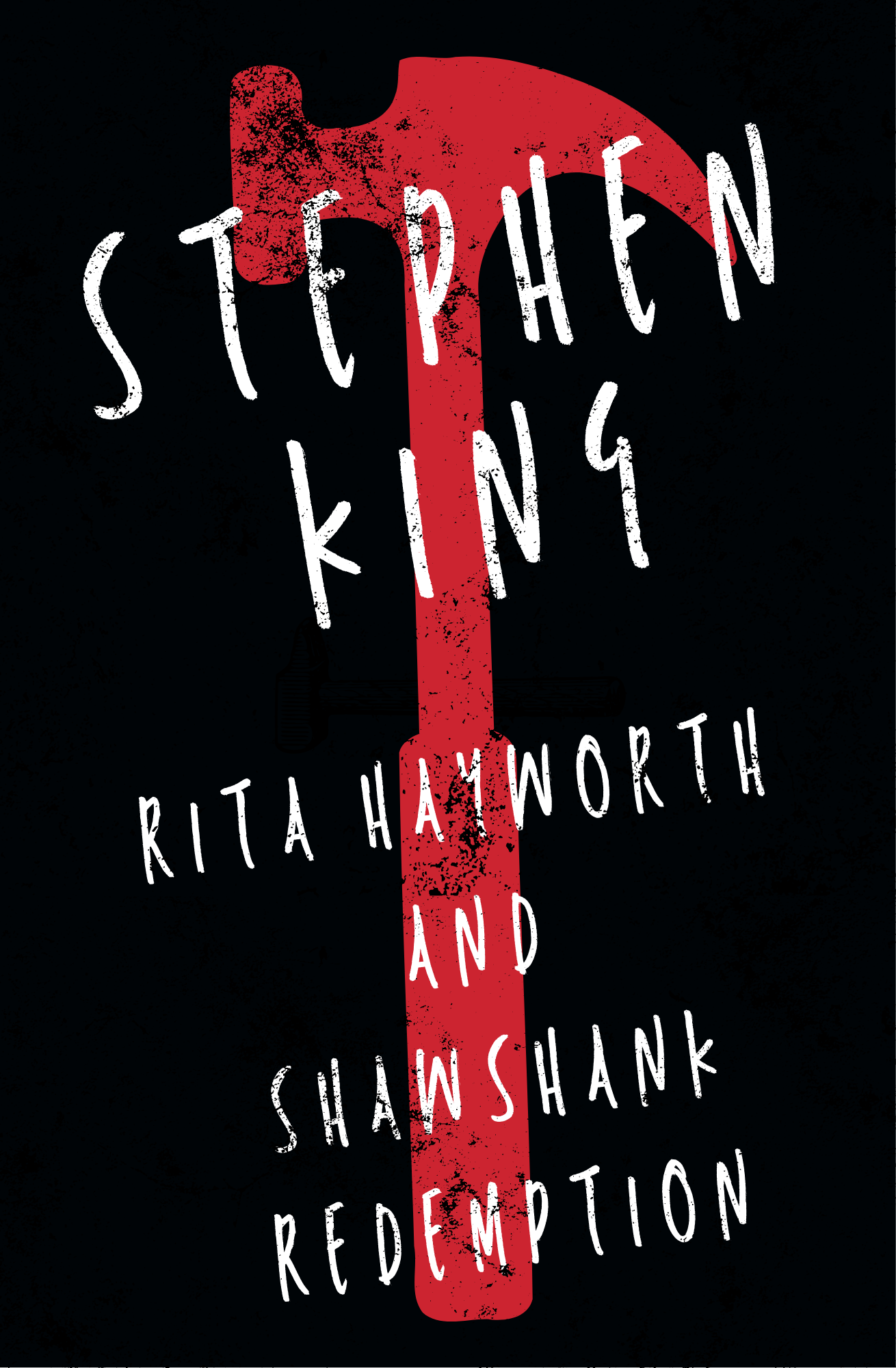 Rita Hayworth and Shawshank Redemption by Stephen King