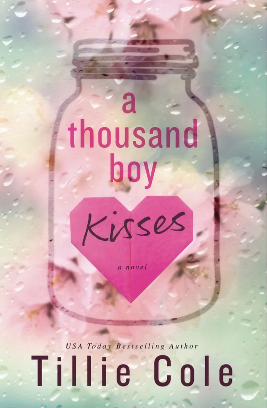 A Thousand Boy Kisses: A Novel Book by Tillie Cole