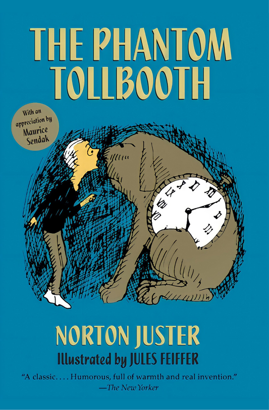 The Phantom Tollbooth by Norton Juster