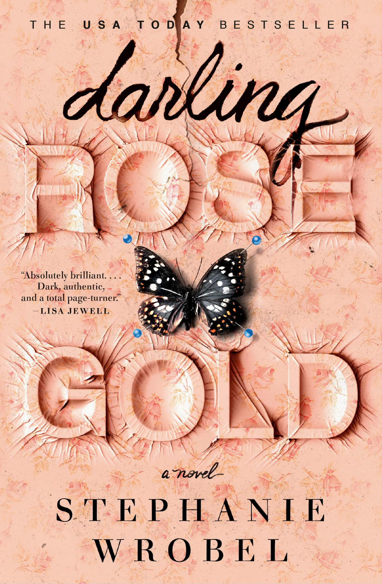 Darling Rose Gold by Stephanie Wrobel