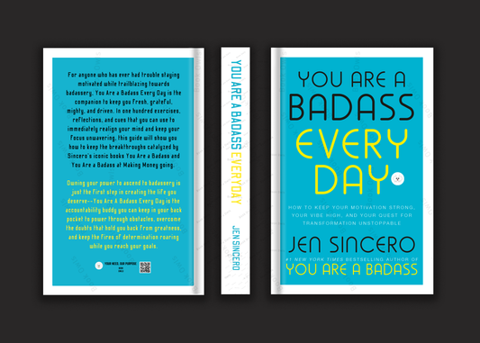 You Are a Badass Everyday, How to Keep Your Motiva…for Transformation Unstoppable Book by Jen Sincero