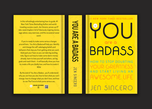 You Are a Badass: How to Stop Doubting Your Greatness and Start Living an Awesome Life Book by Jen Sincero