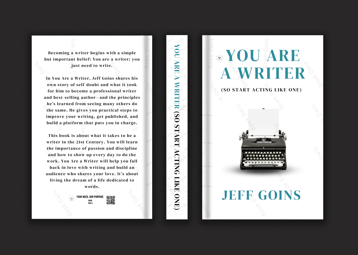 You Are a Writer (So Start Acting Like One) Book by Jeff Goins