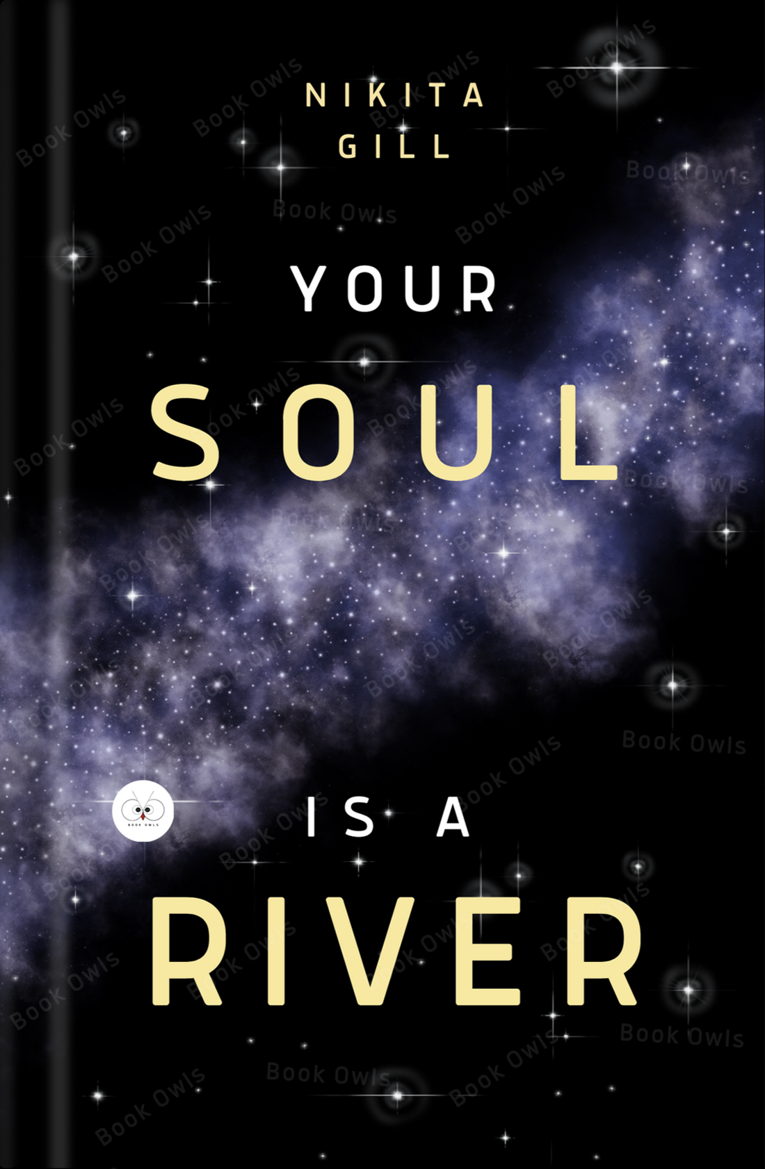 Your Soul Is a River Book by Nikita Gill Bookowls