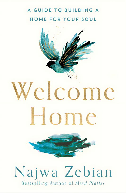 WELCOME HOME by Najwa Zebian